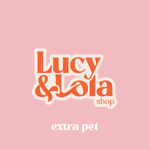Two Extra Pets - Lucy and Lola Shop
